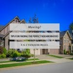 tips finding perfect neighborhood