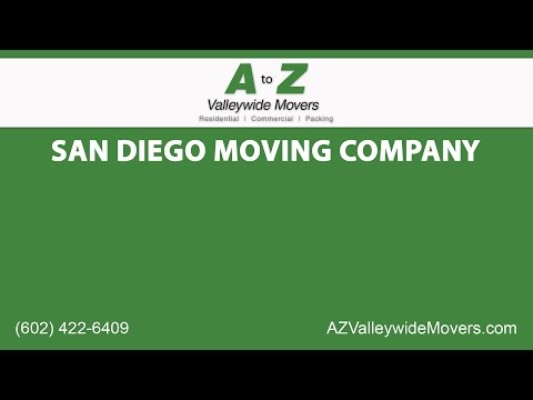 San Diego Moving Company | A to Z Valley Wide Movers