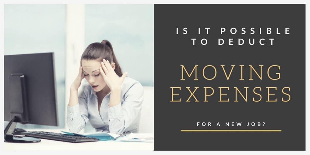 is it possible to deduct moving expenses for a new job