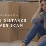 3 red flags of a long distance moving scame