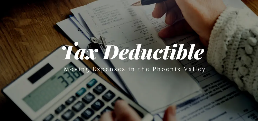 tax deductible moving expenses in the phoenix valley