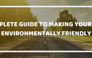 Complete Guide to Making Your Move Environmentally Friendly