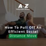 How To Pull Off An Efficient Social Distance Move