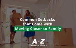 Common Setbacks that Come with Moving Closer to Family