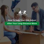How To Help Your Kids Adjust After Your Long-Distance Move