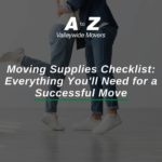 Moving Supplies Checklist: Everything You'll Need for a Successful Move