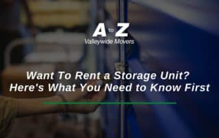 Want To Rent a Storage Unit? Here's What You Need to Know First