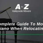 A Complete Guide To Move A Piano When Relocating