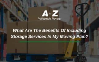 What Are The Benefits Of Including Storage Services In My Moving Plan